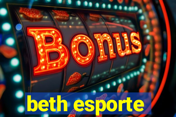 beth esporte